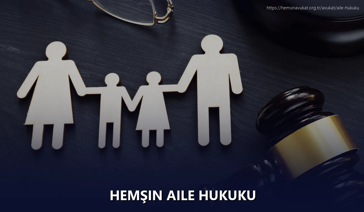 Hemşin Aile Hukuku