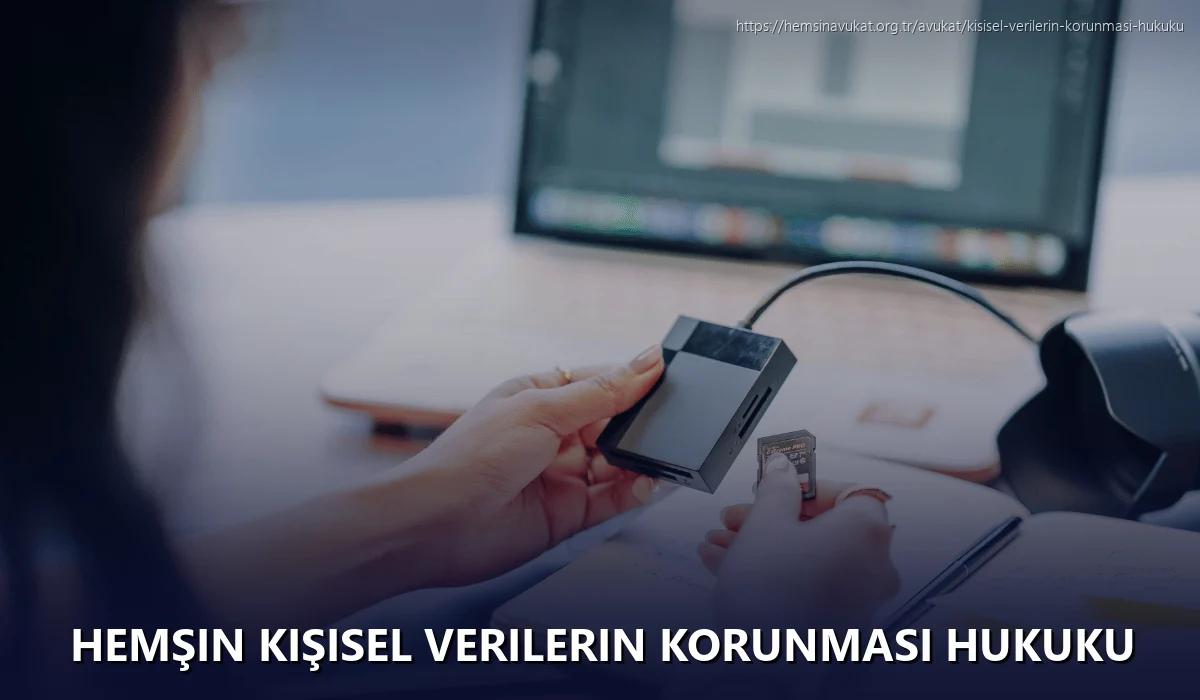 Hemşin Kişisel Verilerin Korunması Hukuku