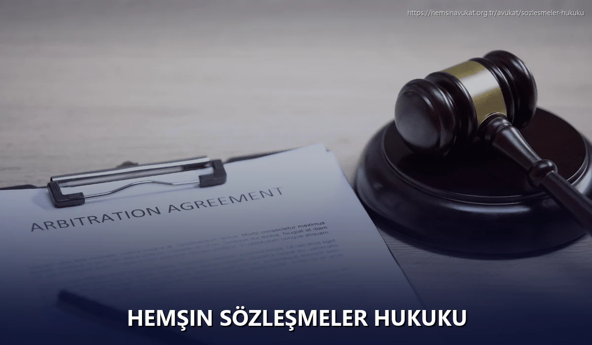 Hemşin Sözleşmeler Hukuku